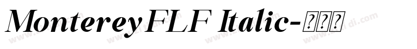 MontereyFLF Italic字体转换